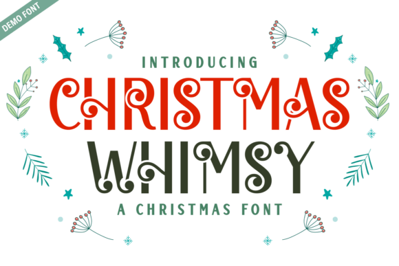 Christmas Whimsy Demo Font