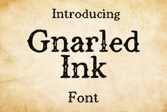 Gnarled Ink: A Rustic Decorative Typeface for Handmade Charm