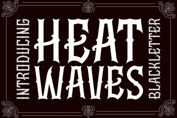 Heat Waves Font: Bold & Vintage