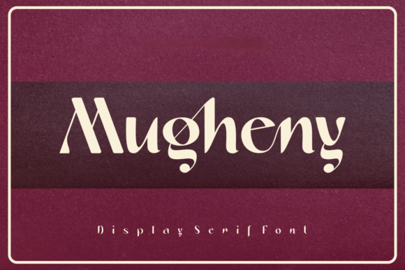 Mugheny: A Bold Display Serif for Digital Branding