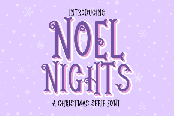 Noel Nights Font