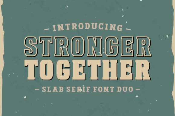Stronger Together Font for Creative Projects